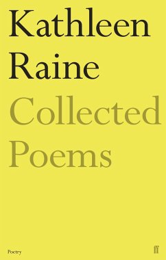 The Collected Poems of Kathleen Raine - Raine, Kathleen