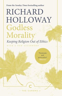 Godless Morality - Holloway, Richard