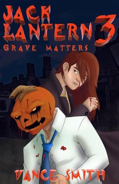Cover Jack Lantern 3: Grave Matters (eBook, ePUB)
