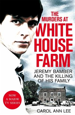 The Murders at White House Farm - Lee, Carol Ann