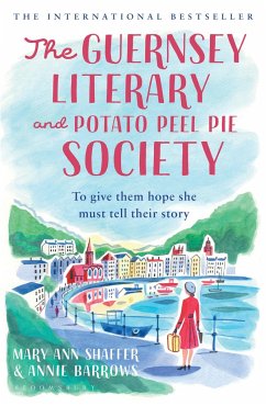 The Guernsey Literary and Potato Peel Pie Society - Shaffer, Mary Ann;Barrows, Annie