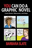 You Can Do a Graphic Novel