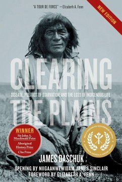 Clearing the Plains - Daschuk, James