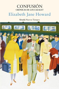 Confusión : crónicas de los Cazalet - Howard, Elizabeth Jane