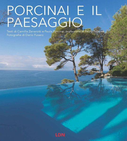 Porcinai e il paesaggio Porcinai e il paesaggio