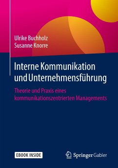 Interne Kommunikation und Unternehmensführung (eBook, PDF) - Buchholz, Ulrike; Knorre, Susanne