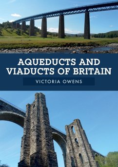 Aqueducts and Viaducts of Britain - Owens, Victoria