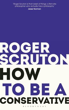 How to be a conservative - Scruton, Roger