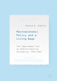 Macroeconomic Policy and a Living Wage (eBook, PDF) - Stabile, Donald R.