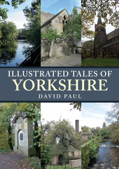 Illustrated Tales of Yorkshire - Paul, David