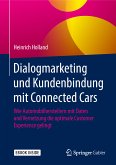 Dialogmarketing und Kundenbindung mit Connected Cars (eBook, PDF)