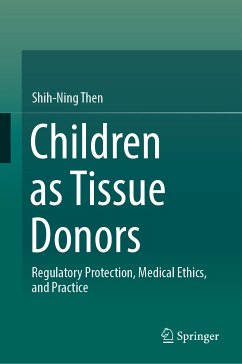 Children as Tissue Donors (eBook, PDF) - Then, Shih-Ning