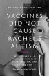 Vaccines Did Not Cause Rachel's Autism... - Bild 1