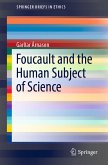 Foucault and the Human Subject of Science (eBook, PDF)