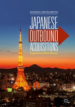 Japanese Outbound Acquisitions (eBook, PDF) - Matsumoto, Shigeru