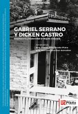 Gabriel Serrano y Dicken Castro (eBook, ePUB)