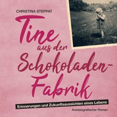 Cover Tine aus der Schokoladenfabrik (MP3-Download)