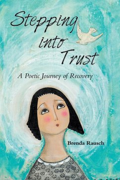 Stepping into Trust (eBook, ePUB) - Rausch, Brenda