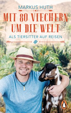 Mit 80 Viechern um die Welt (eBook, ePUB) - Huth, Markus