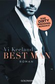 Best Man / Dirty-Reihe Bd.4 (eBook, ePUB)