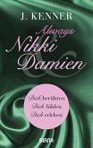 Always Nikki & Damien (Stark Novellas 7-9) (eBook, ePUB)