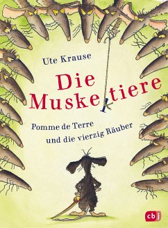 Pomme de Terre und die vierzig Räuber / Die Muskeltiere zum Selberlesen Bd.3 (eBook, ePUB) - Krause, Ute