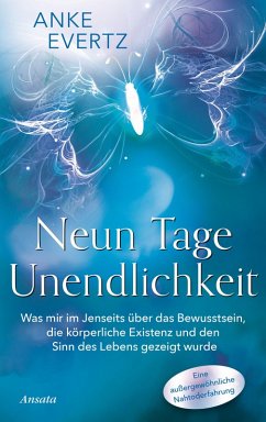 Neun Tage Unendlichkeit (eBook, ePUB) - Evertz, Anke