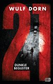 Dunkle Begleiter / 21 Bd.1 (eBook, ePUB)