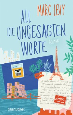 All die ungesagten Worte (eBook, ePUB) - Levy, Marc