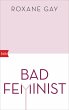 Bad Feminist (eBook, ePUB) - Bild 1
