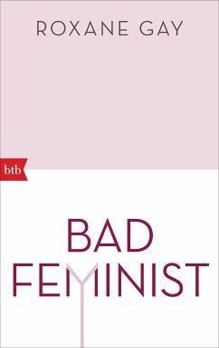Bad Feminist (eBook, ePUB) - Gay, Roxane