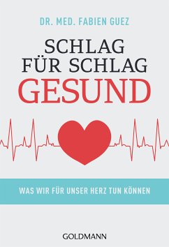 Schlag für Schlag gesund (eBook, ePUB) - Guez, Fabien