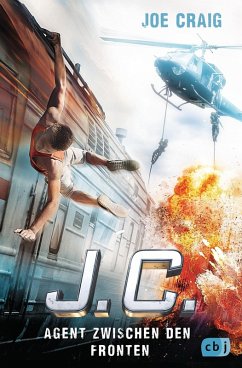 J.C. Agent zwischen den Fronten / Agent J.C. Bd.6 (eBook, ePUB) - Craig, Joe