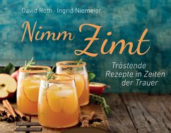 Nimm Zimt (eBook, ePUB) - Roth, David; Niemeier, Ingrid