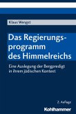 Das Regierungsprogramm des Himmelreichs (eBook, PDF)