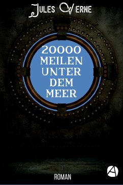 20000 Meilen unter dem Meer (eBook, ePUB) - Verne, Jules