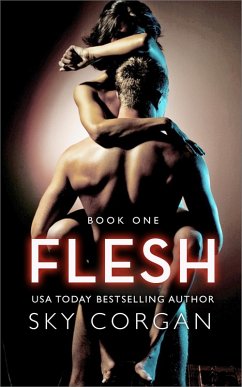 Flesh (Flesh Series, #1) (eBook, ePUB) - Corgan, Sky Flesh (Flesh Series, #1) (eBook, ePUB) - Corgan, Sky