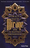 Mirage / Die Schattenprinzessin Bd.1 (eBook, ePUB)