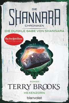 Hexenzorn / Die Shannara-Chroniken: Die Dunkle Gabe von Shannara Bd.3 (eBook, ePUB) - Brooks, Terry
