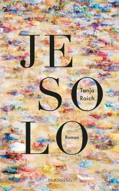 Jesolo (eBook, ePUB) - Raich, Tanja