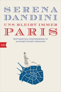 Uns bleibt immer Paris (eBook, ePUB) - Dandini, Serena