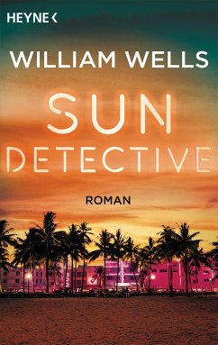 Sun Detective Bd.1 (eBook, ePUB) - Wells, William