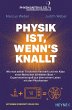 Physik ist, wenn's knallt (eBook, ePUB) - Bild 1