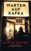 Warten auf Kafka (eBook, ePUB)