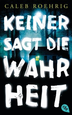 Keiner sagt die Wahrheit (eBook, ePUB) - Roehrig, Caleb