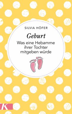 Geburt (eBook, ePUB) - Höfer, Silvia
