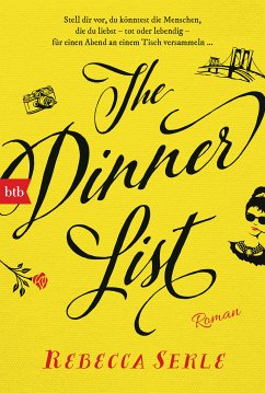 The Dinner List (eBook, ePUB) - Serle, Rebecca