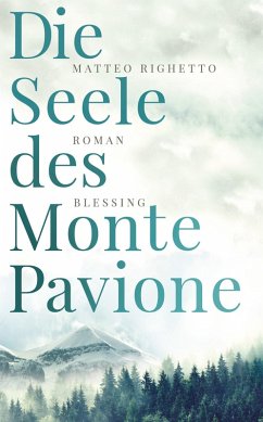 Die Seele des Monte Pavione (eBook, ePUB) - Righetto, Matteo