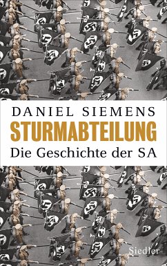 Sturmabteilung (eBook, ePUB) - Siemens, Daniel