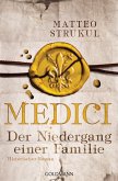 Der Niedergang einer Familie / Medici Bd.4 (eBook, ePUB)
